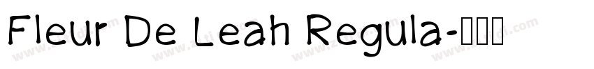 Fleur De Leah Regula字体转换